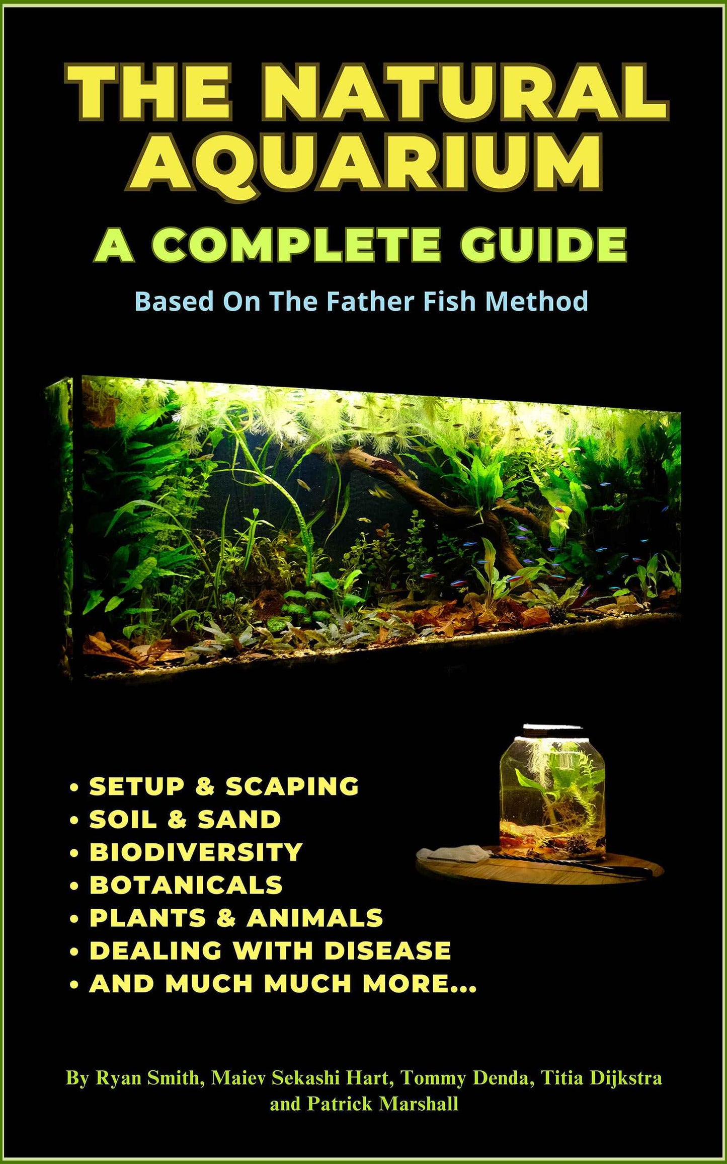 The Natural Aquarium - A Complete Guide